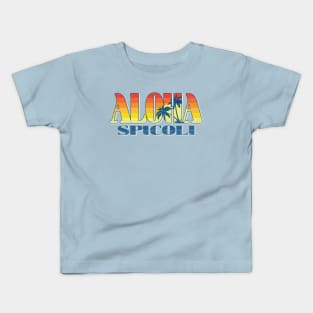 Aloha, Spicoli Kids T-Shirt